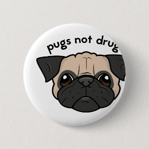 Pugs not Drugs Ronde Button 5,7 Cm