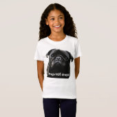 Pugs NOT drugs. T-shirt (Voorkant volledig)