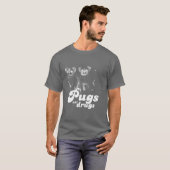 PUGS NOT DRUGS T-SHIRT (Voorkant volledig)