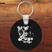 PUGS NOT DRUGS T-shirt Sleutelhanger (Voorkant)