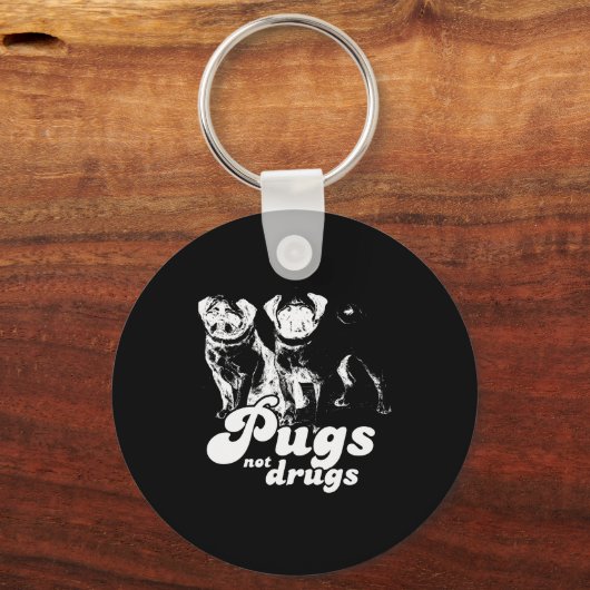 PUGS NOT DRUGS T-shirt Sleutelhanger (Voorkant)