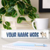 Pugs Rule! Naambordje