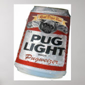 Pugweizer Light Beer Poster (Voorkant)