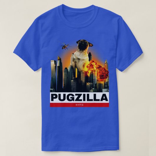 PUGZILLA - Funny Pug for Hondenliefhebbers to Hall T-shirt (Design voorkant)