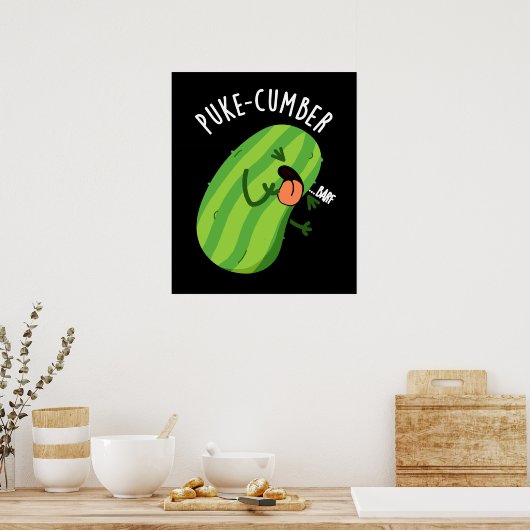 Puke-cumber Grappige Komkommer Pun Donker BG Poster (Keuken)