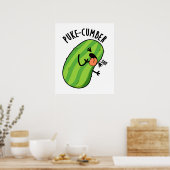 Puke-cumber Grappige komkommer Pun Poster (Keuken)