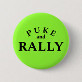 Puke en Rally Funny Party Button (Voorkant)