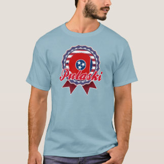 Pulaski, TN T-shirt