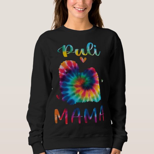 Puli Mama Tie Dye Dog Mom Mothers Day Trui (Voorkant)