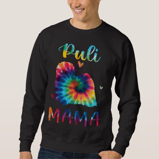 Puli Mama Tie Dye Dog Mom Mothers Day Trui (Voorkant)