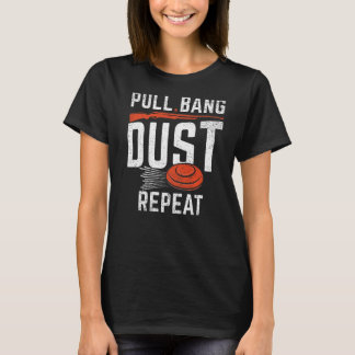Pull Bang Dust Herhaal sportschoten & cacheproblem T-shirt