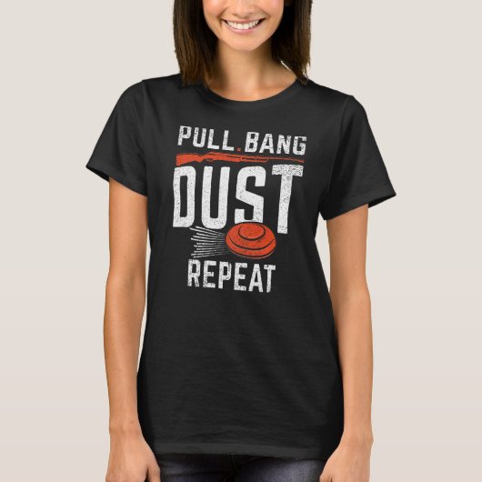 Pull Bang Dust Herhaal sportschoten & cacheproblem T-shirt (Voorkant)
