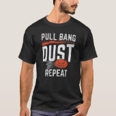 Pull Bang Dust Herhaal sportschoten & cacheproblem T-shirt (Voorkant)