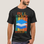 PULL STACK DEVELOPER - VOLLEDIGE STACK DEV T-SHIRT (Voorkant)