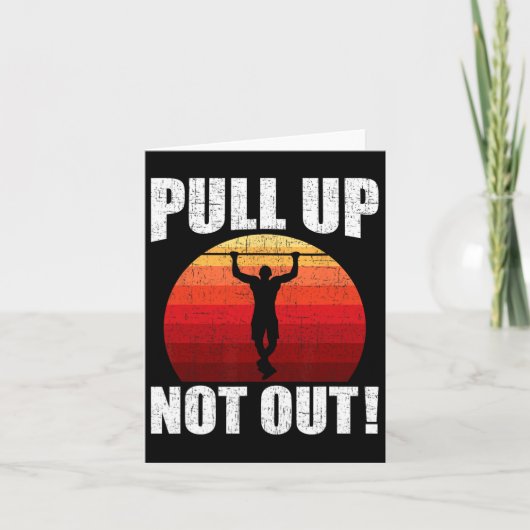 Pull Up Niet Uit Bodybuilding Gewichtheffen Workou Kaart (Voorkant)