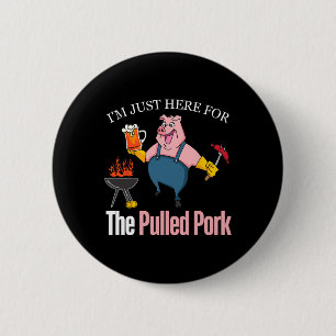 Pulled Pork American Ik ben hier voor het varken 4 Ronde Button 5,7 Cm