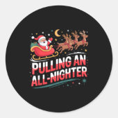 Pulling An All-nighter Funny Christmas Santa Sleig Ronde Sticker (Voorkant)