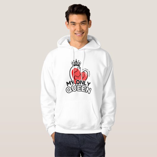 Pullover Hoodie: Mijn enige koningin (wit) (Voorkant volledig)