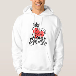 Pullover Hoodie: Mijn enige koningin (wit)