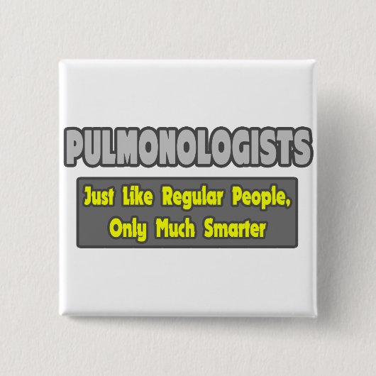 Pulmonologen ... slimmer vierkante button 5,1 cm (Voorkant)