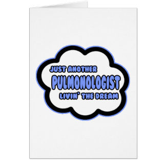 Pulmonoloog.. Livin' The Dream