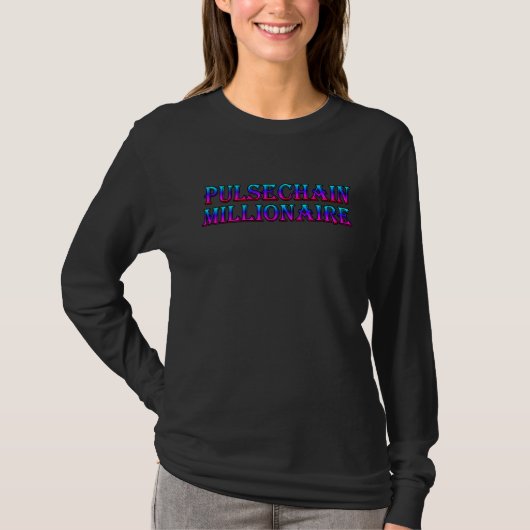 Pulsechain Millionaire Eth Fork Crypto Airdrop Pul T-shirt (Voorkant)