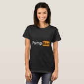 Pump Base Funny Gym Bodybuilding T-shirt (Voorkant volledig)