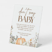 Pumpkin Autumn Herfst Baby shower Zeg niet Baby Reclamebord Met Voetstuk (Voorkant)