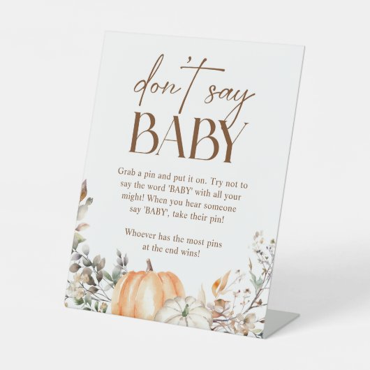 Pumpkin Autumn Herfst Baby shower Zeg niet Baby Reclamebord Met Voetstuk