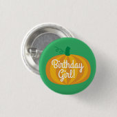 Pumpkin Birthday Girl Button Badge Pin (Voorkant /achterkant)
