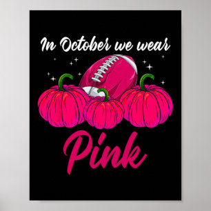 Pumpkin borstkanker - In oktober hebben we roze Dr Poster