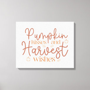 Pumpkin Kisses en Harvest Wishes Canvas Afdruk