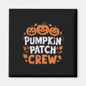 Pumpkin Patch Crew Grappige Pumpkin Patch Squad Be Magneet (Voorkant)