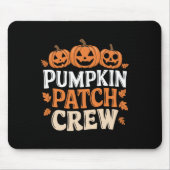 Pumpkin Patch Crew Grappige Pumpkin Patch Squad Be Muismat (Voorkant)