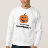Pumpkin pi Funny Trui (Voorkant)