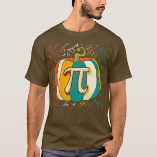 Pumpkin Pie Math Funny Halloween Thanksgiving Pi D T-shirt