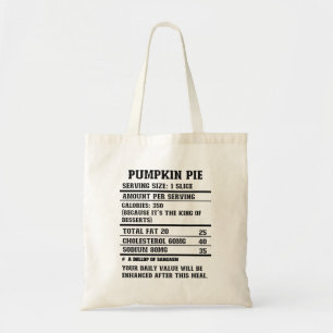 Pumpkin Pie Nutrition Fact.b Tote Bag