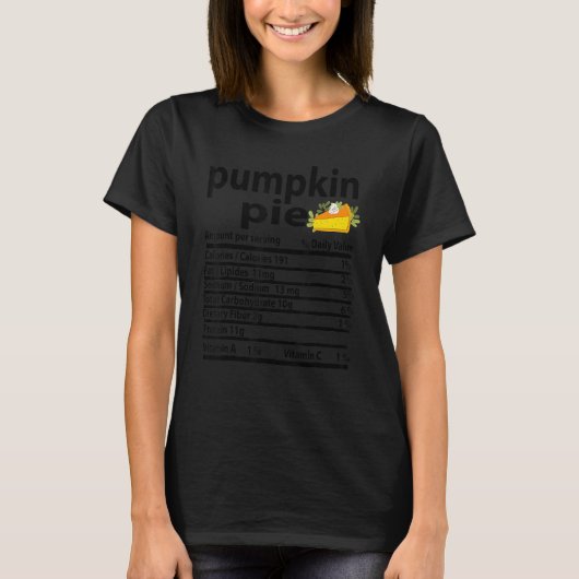 Pumpkin Pie Nutrition Fact for Thanksgiving Family T-shirt (Voorkant)