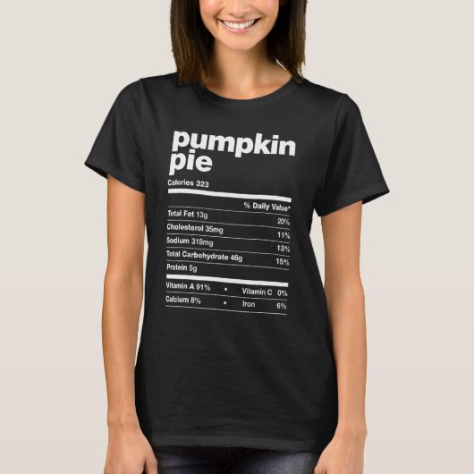 Pumpkin Pie Nutrition Facts Thanksgiving Matching T-shirt (Voorkant)