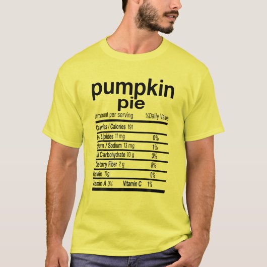 Pumpkin Pie Nutrition Feit Funny Thanksgiving Chr T-shirt (Voorkant)