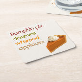 Pumpkin Pie & Whipped Cream Humor Thanksgiving Kartonnen Onderzetters (Schuin)