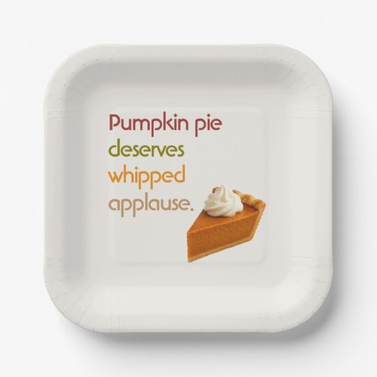 Pumpkin Pie & Whipped Cream Humor Thanksgiving Papieren Bordje (Voorkant)