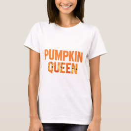 Pumpkin Queen T-shirt