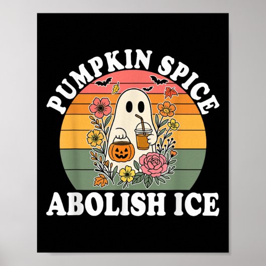 Pumpkin Sce Abolish Ice Halloween Design Poster (Voorkant)