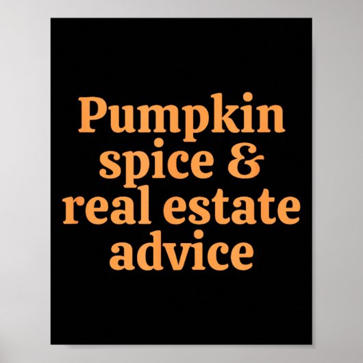 Pumpkin Sce And Real Estate Advice  Poster (Voorkant)