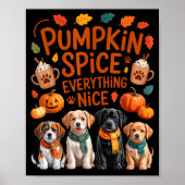 Pumpkin Sce Everything Nice Fall Dog Lovers Addict Poster (Voorkant)