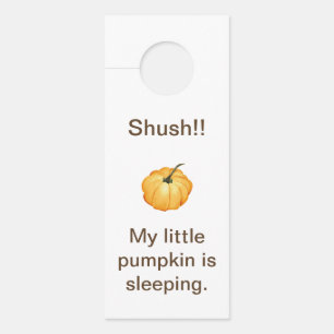 Pumpkin-sms Shush, m'n pompoen slapen Deurhanger