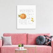 Pumpkin-specerij en alles wat goed is canvas afdruk (Insitu (Woonkamer))