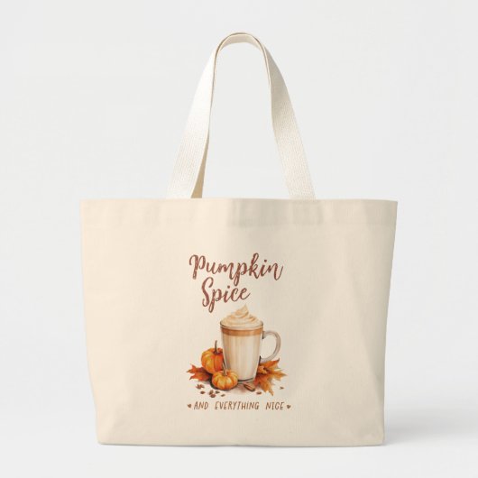 Pumpkin-specerij en alles wat goed is grote tote bag (Voorkant)