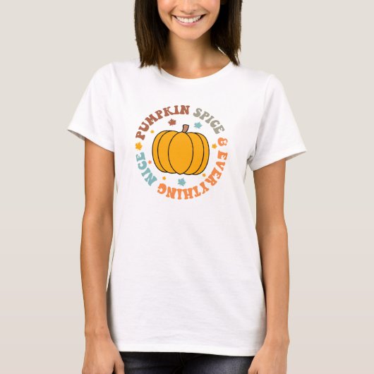 Pumpkin-specerij en alles wat goed is t-shirt (Voorkant)